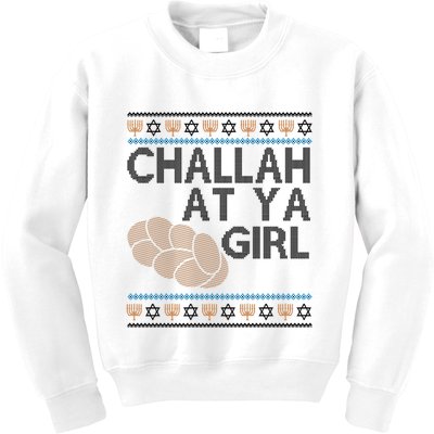 Funny Ugly Hanukkah Challah At Ya Girl Kids Sweatshirt