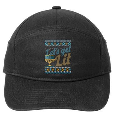 Funny Ugly Hanukkah Sweater Lets Get Lit Menorah Jewish Gift 7-Panel Snapback Hat