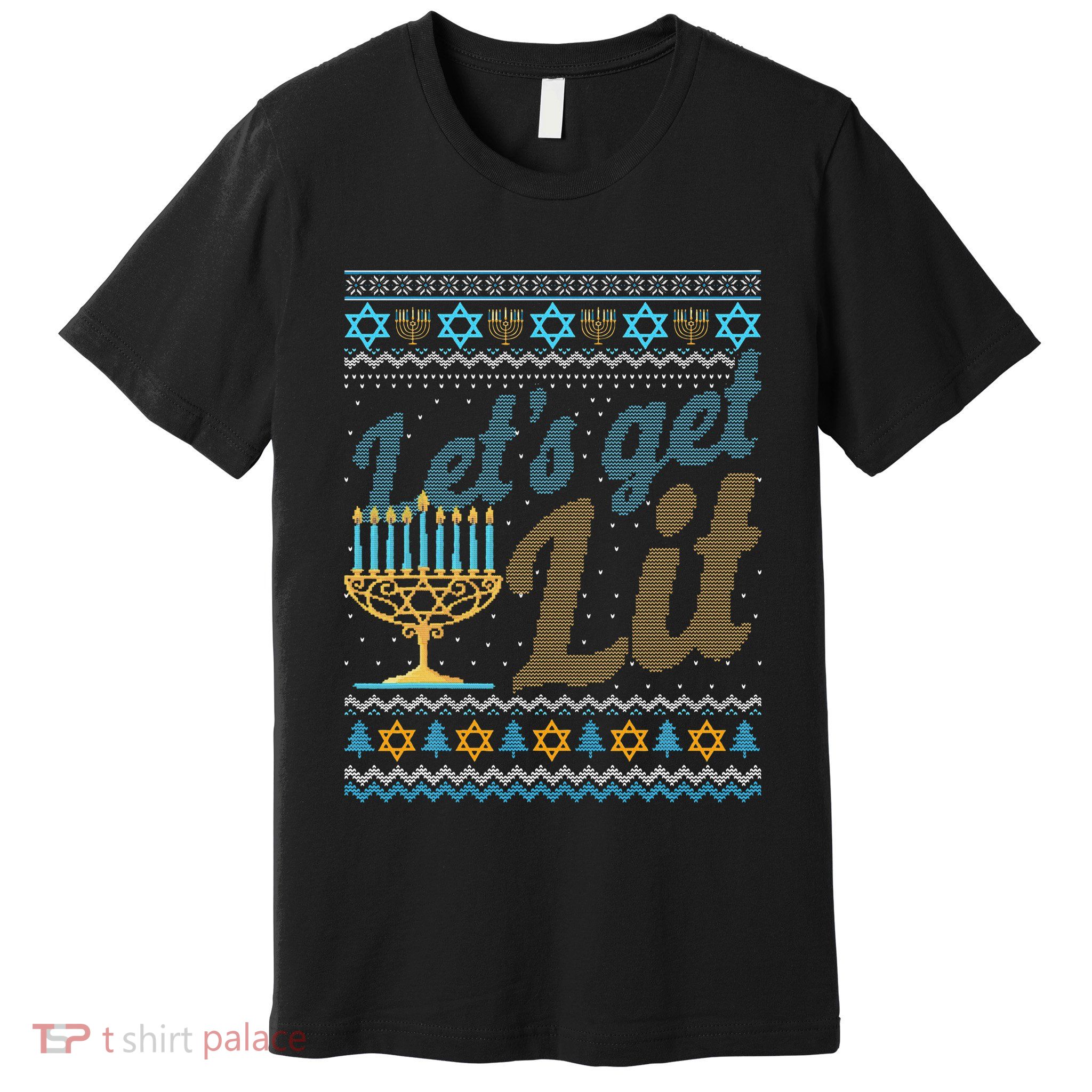Funny Ugly Hanukkah Sweater Lets Get Lit Menorah Jewish Gift Premium T-Shirt