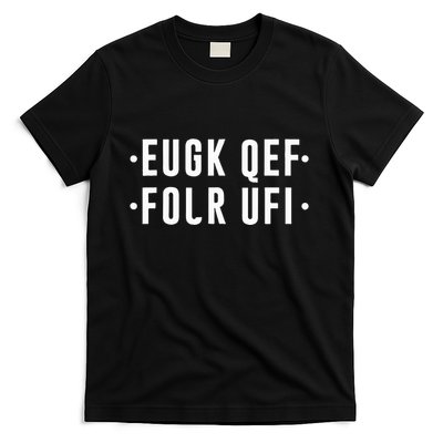 Fold Up Hidden Message F Off Funny Word T-Shirt