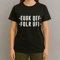 Fold Up Hidden Message F Off Funny Word T-Shirt