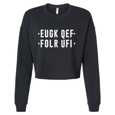 Fold Up Hidden Message F Off Funny Word Cropped Pullover Crew
