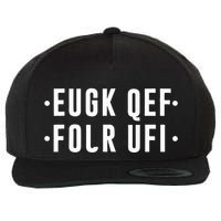Fold Up Hidden Message F Off Funny Word Wool Snapback Cap