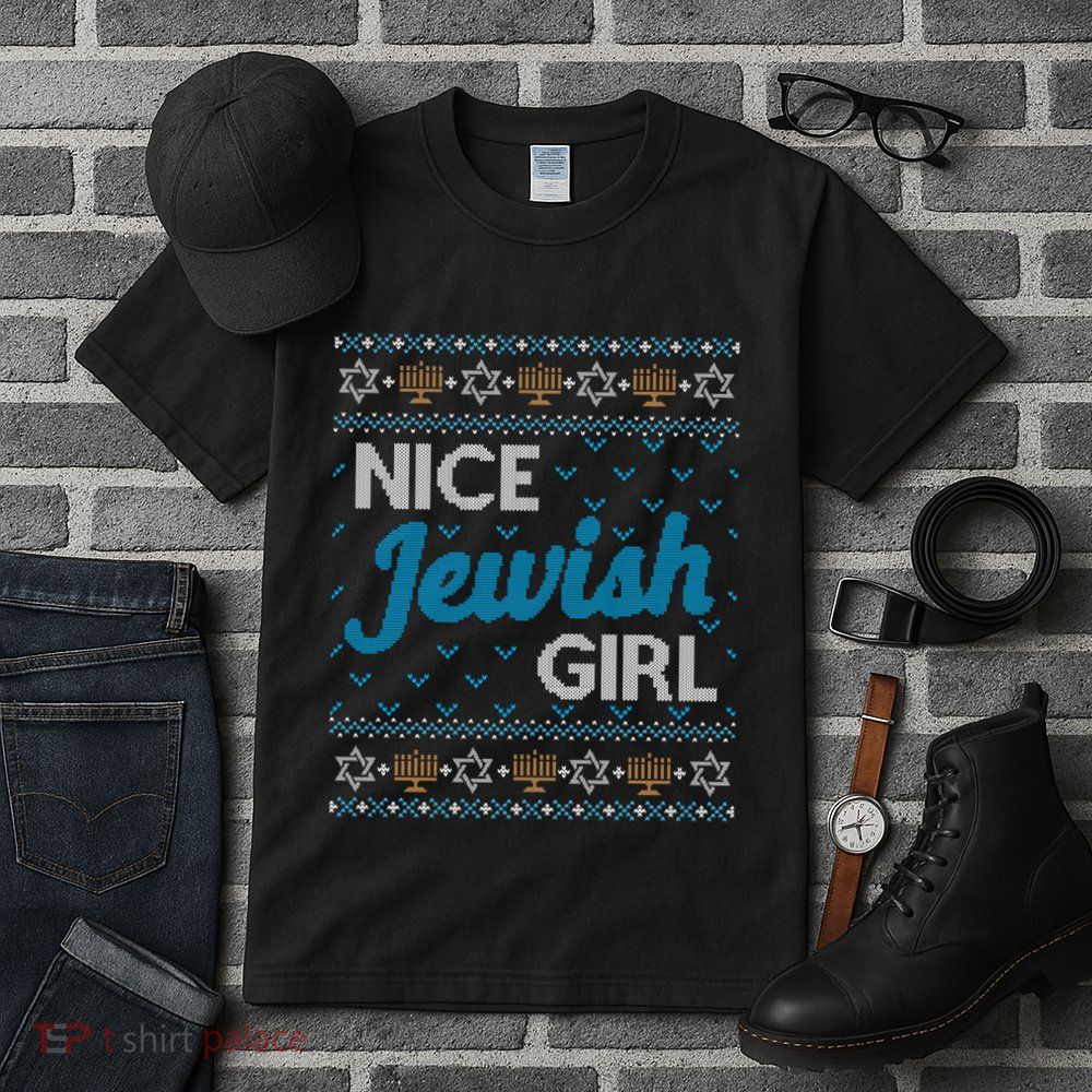 Funny Ugly Hanukkah Sweater Nice Jewish Girl Matching Tall T-Shirt