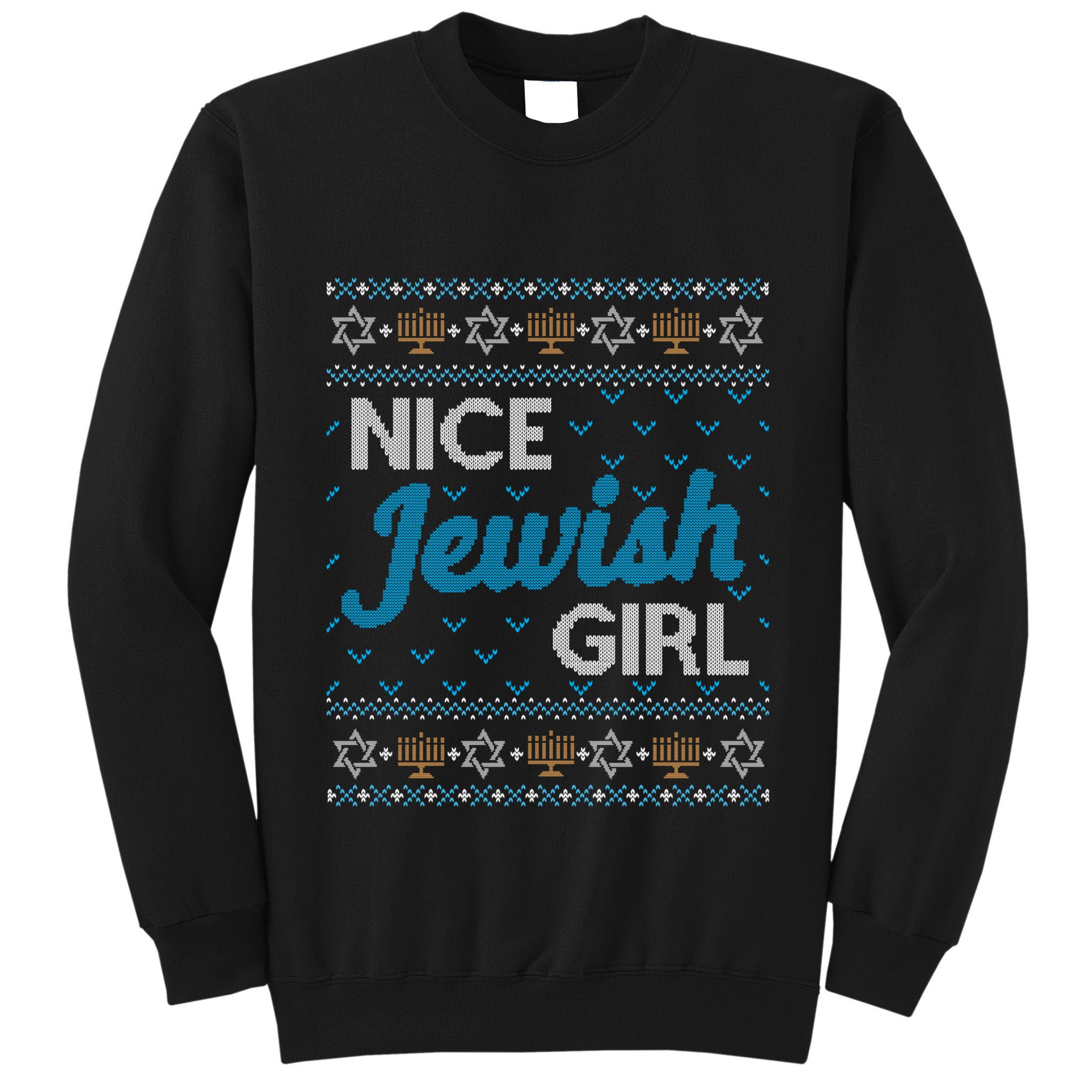 Funny Ugly Hanukkah Sweater Nice Jewish Girl Matching Tall Sweatshirt