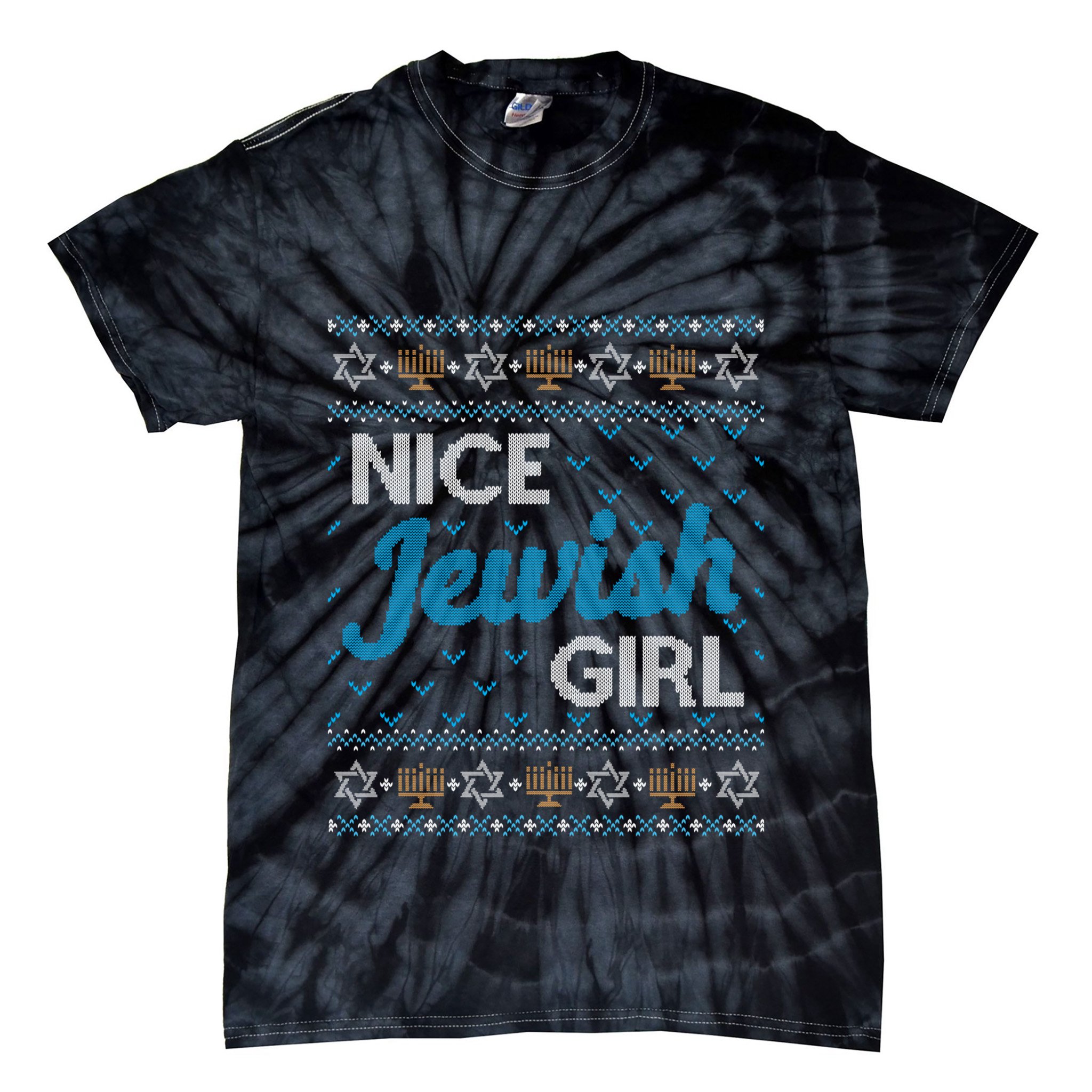 Funny Ugly Hanukkah Sweater Nice Jewish Girl Matching Tie-Dye T-Shirt