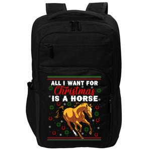 Funny Ugly I Want For Christmas Is A Horse Gift Impact Tech Backpack