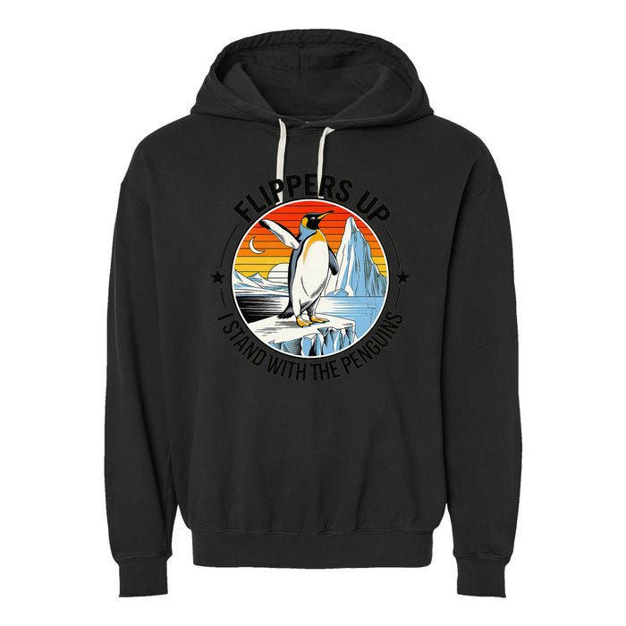 Flippers Up I Stand With The Penguins Arctic Pride Fan Garment-Dyed Fleece Hoodie