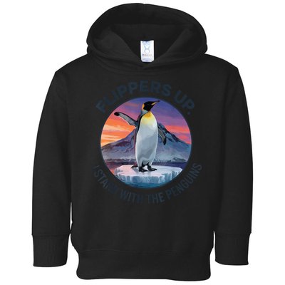 Flippers Up I Stand With The Penguins  Toddler Hoodie