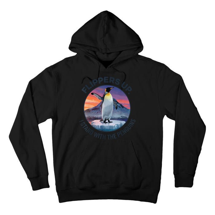 Flippers Up I Stand With The Penguins  Tall Hoodie