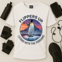 Flippers Up I Stand With The Penguins  Performance Shirt