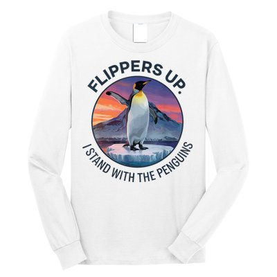 Flippers Up I Stand With The Penguins  Long Sleeve Shirt