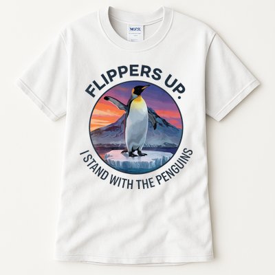 Flippers Up I Stand With The Penguins  Tall T-Shirt