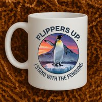 Flippers Up I Stand With The Penguins  Mug
