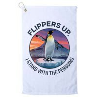 Flippers Up I Stand With The Penguins  Golf Towel