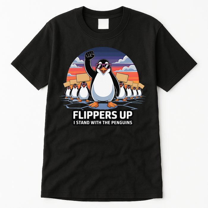 Flippers Up I Stand With Penguins Against Tariffs USA Tall T-Shirt