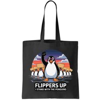 Flippers Up I Stand With Penguins Against Tariffs USA Bag