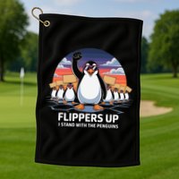 Flippers Up I Stand With Penguins Against Tariffs USA Golf Towel