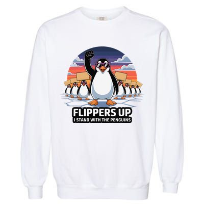 Flippers Up I Stand With Penguins Against Tariffs USA Garment-Dyed Sweatshirt