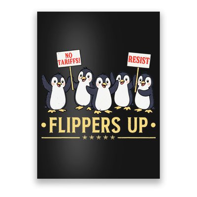 Flippers Up I Stand With The Penguins Protest Penguins Poster
