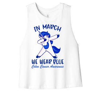 Funny Unicorn In March We Wear Blue Colon Cancer Awareness Gift Women's Racerback Cropped Tank