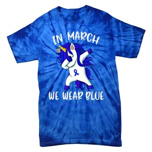 Funny Unicorn In March We Wear Blue Colon Cancer Awareness Meaningful Gift Tie-Dye T-Shirt