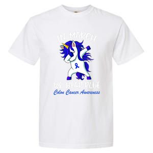 Funny Unicorn In March We Wear Blue Colon Cancer Awareness Meaningful Gift Garment-Dyed Heavyweight T-Shirt