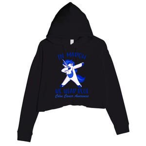 Funny Unicorn In March We Wear Blue Colon Cancer Awareness Funny Gift Crop Fleece Hoodie