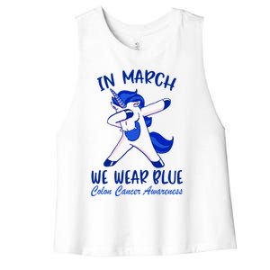 Funny Unicorn In March We Wear Blue Colon Cancer Awareness Funny Gift Women's Racerback Cropped Tank