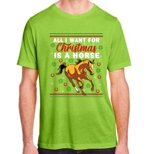 Funny Ugly I Want For Christmas Is A Horse Cute Gift Adult ChromaSoft Performance T-Shirt