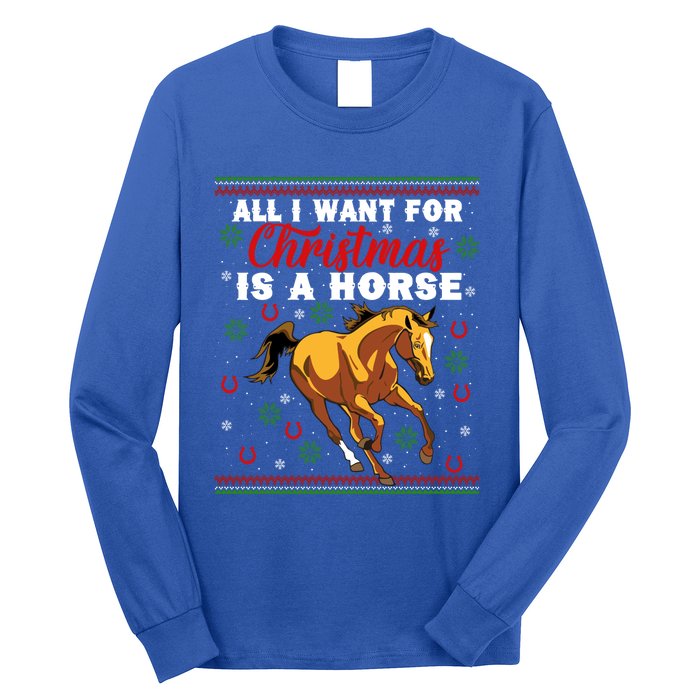 Funny Ugly I Want For Christmas Is A Horse Cute Gift Long Sleeve Shirt