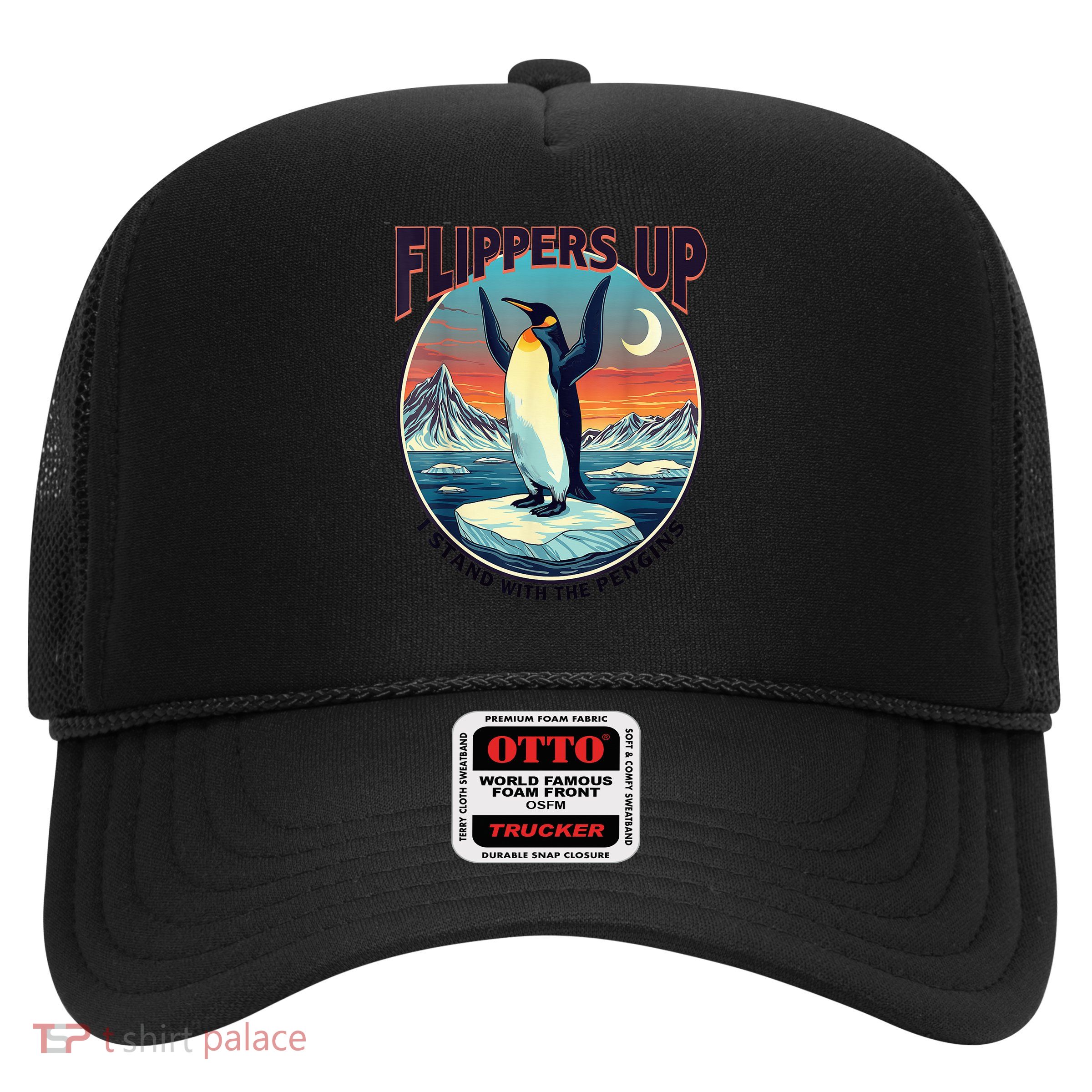 Flippers Up I Stand With The Penguins Trucker Hat