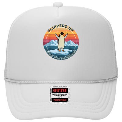 Flippers Up I Stand With The Penguins Funny Penguin High Crown Mesh Back Trucker Hat
