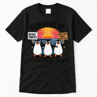 Flippers Up I Stand With Penguins Against Tariffs USA Tall T-Shirt