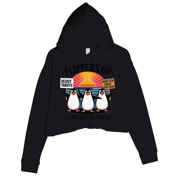 Flippers Up I Stand With Penguins Against Tariffs USA Crop Fleece Hoodie