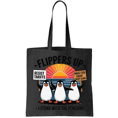 Flippers Up I Stand With Penguins Against Tariffs USA Bag