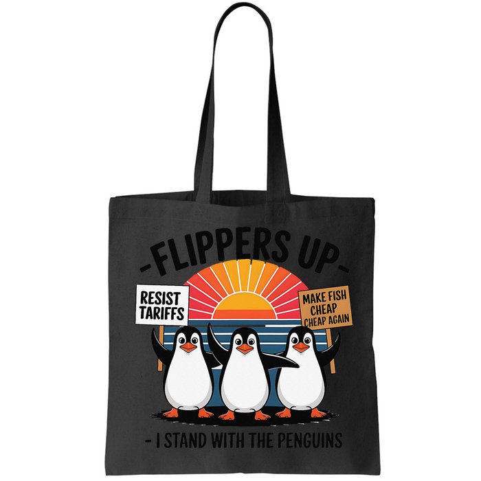Flippers Up I Stand With Penguins Against Tariffs USA Bag