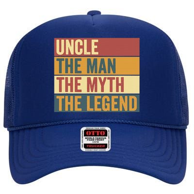 Funny Uncle Legend Saying  High Crown Mesh Back Trucker Hat