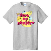 Full Of Anxiety Tall T-Shirt