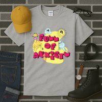 Full Of Anxiety Tall T-Shirt