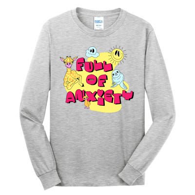 Full Of Anxiety Tall Long Sleeve T-Shirt