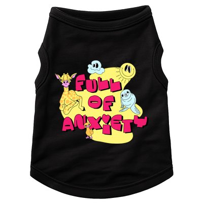 Full Of Anxiety Doggie Tank