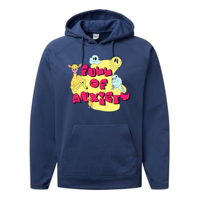 Full Of Anxiety Performance Fleece Hoodie