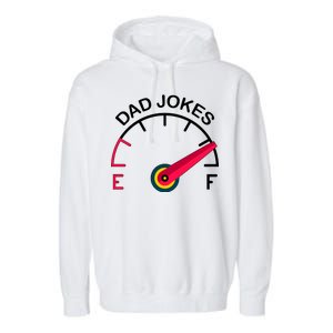 Full Of Dad Jokes Garment-Dyed Fleece Hoodie