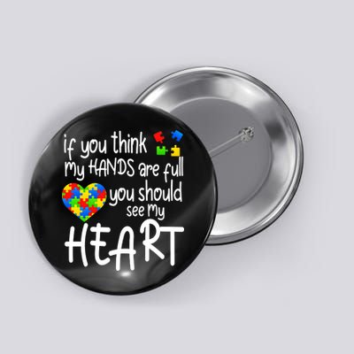 Full Of Heart Autism Parent Button