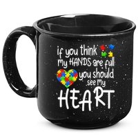 Full Of Heart Autism Parent 15oz Campfire Ceramic Mug