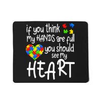 Full Of Heart Autism Parent Mousepad