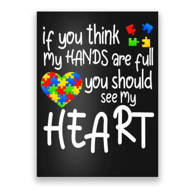 Full Of Heart Autism Parent Poster