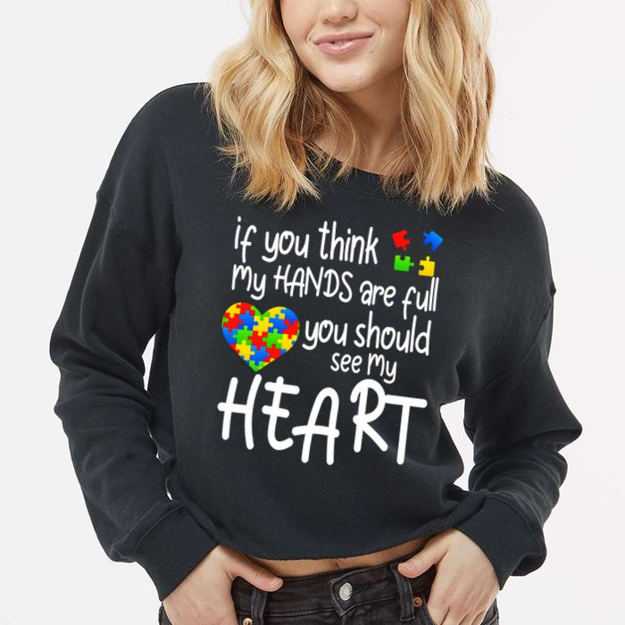 Full Of Heart Autism Parent Cropped Pullover Crew