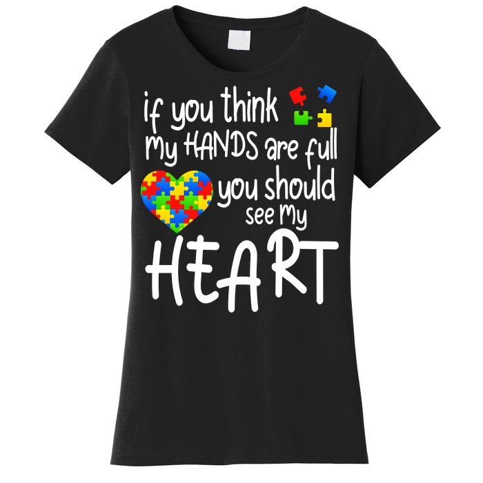 Full Of Heart Autism Parent Women's T-Shirt